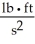 The unit of force in the English measurement system is   .The SI unit of force is the Newton,which is ________ in base SI units. A)    B)    C)    D)    E)   