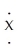 The following hypothetical element :   : can be found in which group on the periodic table?