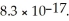 The concentration of iodide ions in a saturated solution of silver iodide is ________ M.The solubility product constant of AgI is   A) 3.8 × 10<sup>-11</sup> B) 3.0 × 10<sup>-10</sup> C) 9.1 × 10<sup>-9</sup> D) 3.5 × 10<sup>-9</sup> E) 1.4 × 10<sup>-8</sup>