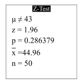  The following display from a TI-84 Plus calculator presents the results of a hypothesis test.   What are the null and alternate hypotheses?  A)   \mathrm { H } _ { 0 } : \mu \neq 43 , \mathrm { H } _ { 1 } : \mu = 43  B)   \mathrm { H } _ { 0 } : \mu = 43 , \mathrm { H } _ { 1 } : \mu \neq 43  C)   \mathrm { H } _ { 0 } : \mu \neq 44.96 \mathrm { H } _ { 1 } : \mu = 44.96  D)   \mathrm { H } _ { 0 } : \mu = 43 , \mathrm { H } _ { 1 } : \mu = 44.96
