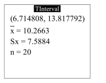 The following display from a TI-84 Plus calculator presents a 95% confidence interval for the mean difference between matched pairs.   Fill in the blanks: We are 95% confident that the mean difference is between ______ and ______. A)  0, 10.2663 B)  6.714808, 13.817792 C)  2.6779, 17.8547 D)  0, 20