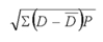 The standard deviation can be defined as . B) C) D)