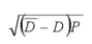 The standard deviation can be defined as . B) C) D)