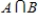 Find   , the intersection of sets A and B. ​   and   ​ A)    B)    C)    D)    E)   