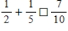 Choose the proper symbol   ,   , or   to replace   . ​   ​ A)    B)    C)   