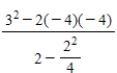 Evaluate the following expression. ​   ​ A) 82 B) -23 C) 46 D) 41 E) -82