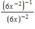 Compute and simplify so that only positive exponents remain. ​   ​ A)    B)    C)    D)    E)   