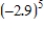Use a calculator to approximate the indicated power. Round your answer to three decimal places. ​   ​ A) -205.111 B) 205.111 C) 70.728 D) 594.823 E) -70.728