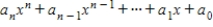 A polynomial is an expression of form   , where   is a positive integer. For the polynomial   what is   ? ​ A) 0 B) 9 C) -2 D) -11 E) 3