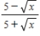 Rationalize the denominator of the fraction and simplify. ​   ​ A)    B)    C)    D)    E)   