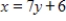 Write the equation of the line through (2, -6)  that is perpendicular to   ​ A) ​   B)    C) ​   D) ��​   E)   