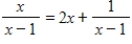 Solve the equation   by first multiplying by the LCD, and then solving the resulting equation. ​ A)    B)    C)    D)    E)   