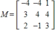 What is the sum of matrix M and its negative? ​   ​ A)    B)    C)    D)    E)   