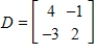 Use the following matrices to perform the indicated matrix operations, if possible. ​   ​   ;   ​ A)    B)    C)    D)    E)   