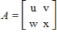 Using the matrices A and B below, what condition must be satisfied in order that AB and BA are defined? ​   and   A)    B)    C)    D)    E)   
