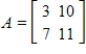 Multiplication by a matrix can be used to encode messages (and multiplication by its inverse can be used to decode messages) . Given the code   and the code matrix   , use matrix A to encode the message  To be or not to be.  ​ A)    B)    C)    D)    E)   