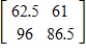 Suppose products A and B are made from plastic, steel, and glass, with the number of units of each raw material required for each product given by the table below. ​   ​ Because of transportation costs to the firm's two plants, X and Y, the unit costs for some of the raw materials are different. The table below gives the unit costs for each of the raw materials at the two plants.   ​ Using the information just given, find the total cost of producing each of the products at each of the factories. ​​ A) ​   B) ​   C) ​   D) ​   E) ​  