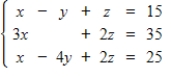 A system of linear equations and a reduced matrix for the system are given. Use the reduced matrix to find the general solution of the ​ System, if one exists.     ​ A)    ,   , for any real number z. B)    ,   , for any real number z. C)    ,   , for any real number z. D)    ,   , for any real number z. E) no solution