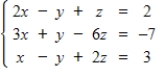 A system of equations may have a unique solution, an infinite number of solutions, or no solution. Use matrices to find the general solution of the following system, if a solution exists.   A)    ,   ,   B)    ,   ,   C)    ,   ,   D)    ,   , for any real number of z. E) no solution