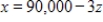 A trust account manager has $220,000 to be invested. The investment choices have current yields of 8%, 7%, and 10%. Suppose that the investment goal is to earn interest of $16,300, and risk factors make it prudent to invest some money in all three investments. Let x denote the amount invested at 8 %, y denote the amount invested at 7%, and z denote the amount invested at 10%. Find a general description for the amounts invested at the three rates. ​ A)    ,   With   B)    ,   With   C)    ,   With   D)    ,   With   E)    ,   With  