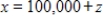 A trust account manager has $220,000 to be invested. The investment choices have current yields of 8%, 7%, and 10%. Suppose that the investment goal is to earn interest of $16,300, and risk factors make it prudent to invest some money in all three investments. Let x denote the amount invested at 8 %, y denote the amount invested at 7%, and z denote the amount invested at 10%. Find a general description for the amounts invested at the three rates. ​ A)    ,   With   B)    ,   With   C)    ,   With   D)    ,   With   E)    ,   With  