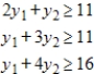 Solve both the primal and dual problems with the simplex method. Use f to represent the dual objective function. Minimize   subject to   A) Primal:   Dual:   B) Primal:   Dual:   C) Primal:   Dual:   D) Primal:   Dual:   E) Primal:   Dual:  