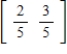 Suppose a government study estimated that the probability of successive generations of a rural family remaining in a rural area was 0.4 and the probability of successive generations of an urban family remaining in an urban area was 0.6. Assuming a Markov chain applies to these facts, find the steady-state vector. ​ A)    B)    C)    D)    E)   