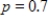 In a binomial experiment find the probability of no more than 89 successes in 114 trials if   . Round your answer to four decimal places. ​ A) 0.6305 B) 0.0239 C) 0.4761 D) 0.7337 E) 0.9761