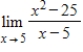 Use properties of limits and algebraic methods to find   if the limit exists. ​ A) 0 B) 10 C) ∞ D) -10 E) 5