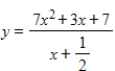 Determine whether the given function is continuous. If it is not, identify where it is discontinuous. You can verify your conclusions by graphing the function with a graphing utility, if one is available. ​   ​ A) discontinuous at   B) discontinuous at   C) discontinuous at   D) discontinuous at   E) continuous everywhere