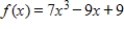 For the function in this problem, approximate   by using the numerical derivative feature of a graphing utility. ​   ​ A) 93 B) 75 C) 19 D) -51 E) 84