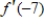 Use the given table to approximate   as accurately as you can. ​   ​ A) 5.596 B) -5.596 C) 55.960 D) -55.960 E) 195.440