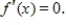 For the function given, find all x-value(s)  where   ​   ​ A)    B)    C)    D)    E)   