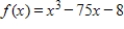 For the function given, find all x-values where f (x)  has a local minimum point. ​   ​ A)    B)    C)    D)    E) no such x-values exist