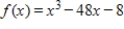 For the function given, find all x-values where the graph of   is rising. ​   ​ A)    B)    Or   C)    D)    E)    And  