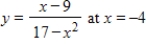 Write the equation of the tangent line to the graph of the function at the indicated point. Check the reasonableness of your answer by graphing both the function and the tangent line. ​   ​ A)    B)    C)    D)    E)   
