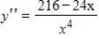 A function and its first and second derivatives are given. Use these to find any horizontal asymptotes.       A)    B)    C)    D)    E) no horizontal asymptotes