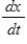 Assume that x and y are differentiable functions of t. In each case, find   given that   ,   , and   . ​   ​ A) 11 B) 13 C) 22 D) 1 E) -22
