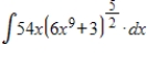 Which of the following integrals cannot be integrated by using the methods studied so far? ​ (a)    ​ (b)    ​ (c)    ​ (d)    ​ (e)    ​ A) a, b B) a, b, e C) b, c, e D) c, d E) d, e