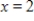 Equations are given whose graphs enclose a region. Find the area of the region. ​   ,   ,   and   ​ A)    B)    C)    D)    E)   