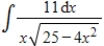Evaluate the integral   . ​ ​ A)    B) ​   C)    D)    E) ​  