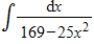 Use an integral formula to evaluate   . ​ A)    B)    C)    D)    E)   