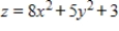 Test   for relative maximum and minimum. ​ A) A relative minimum at (0,0,8)  B) A relative maximum at (0,0,3)  C) A relative maximum at (1,0,8)  D) A relative minimum at (0,0,3)  E) A relative maximum at (3,0,0) 