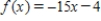 Evaluate (if possible) the function at the given value of the independent variable.Simplify the results. ​   ,   ​ A)  101 B)  109 C)  -11 D)  -3 E)  undefined