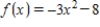 Find the slope of the tangent line to the graph of the function below at the given point. ​   ,   ​ A)  ​12 B)  ​-3 C)  ​-8 D)  ​-12 E)  ​none of the above