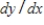 ​Find   for the following equation: ​   ​ A)  ​   B)  ​   C)  ​   D)  ​   E)  ​  