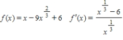 ​Both a function and its derivative are given.Use them to find all critical numbers. ​ ​   ​ A)  ​   B)  ​   C)  ��​   D)  ​   E)  ​  