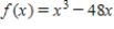 ​Locate the absolute extrema of the function   on the closed interval   ​ A)  ​absolute max:   ; absolute min:   B)  ​absolute max:   ; absolute min:   C)  ​​absolute max:   ; absolute min: no absolute min D)  ​no absolute max; absolute min:   E)  ​no absolute max or min