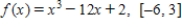 Find the x-value at which the absolute minimum of f(x) occurs on the interval [a,b]. ​ ​  ​ A)  ​   B)  ​   C)  ​   D)  ​   E)  ​  