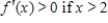 ​Sketch a graph of a function f having the following characteristics. ​ ​           ​ A)  ​   B)  ​   C)  ​ ​   D)  ​   E)  ​  